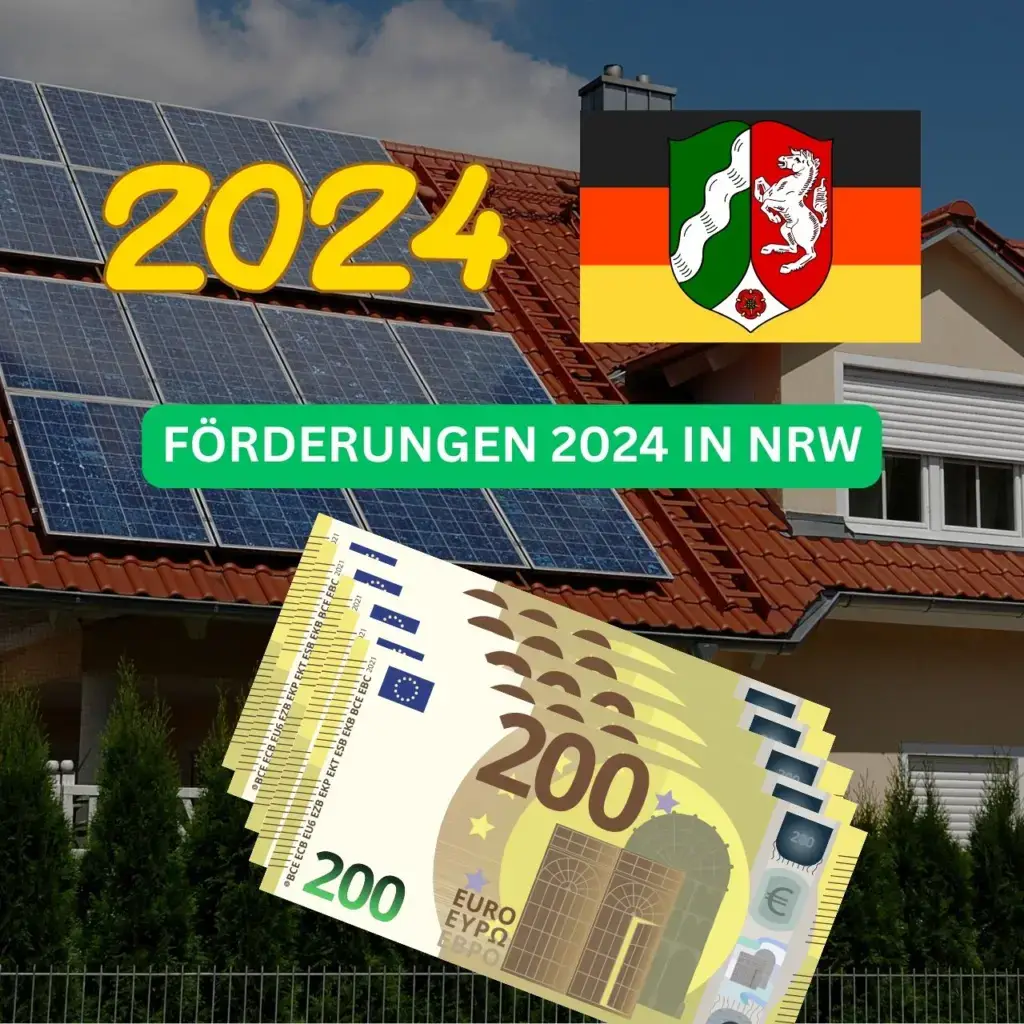 Förderung 2024 in NRW: Solaranlage auf Hausdach mit Eurobanknoten und NRW-Flagge symbolisieren finanzielle Unterstützung.