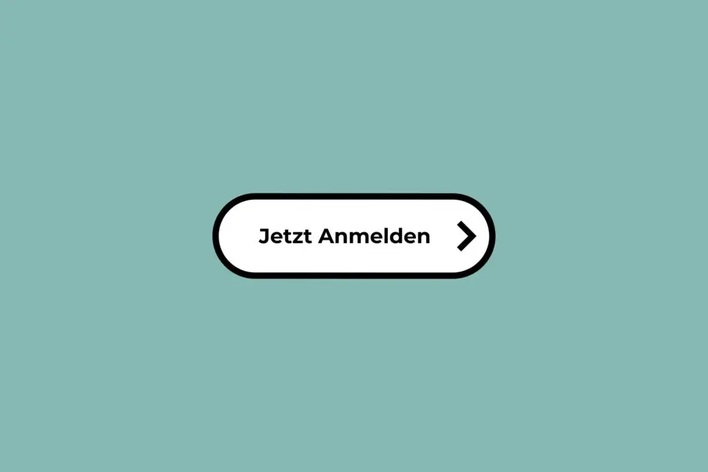 Ovaler Jetzt Anmelden-Button auf türkisfarbenem Hintergrund, symbolisiert Registrierung oder Login-Aufforderung.