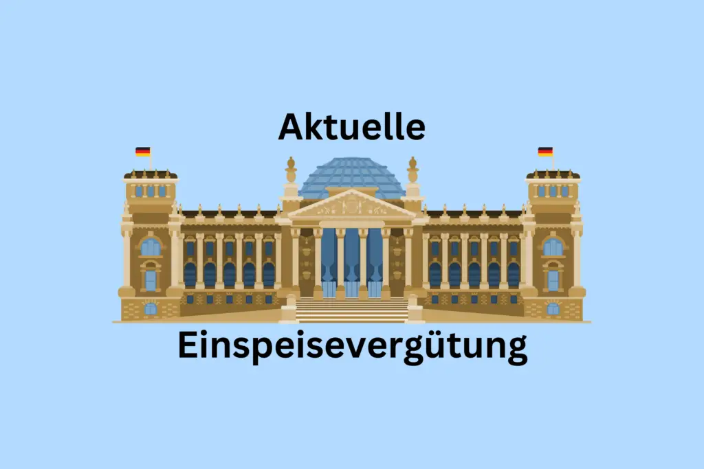 Aktuelle Änderungen zur Einspeisevergütung 2025 aus dem Bundestag